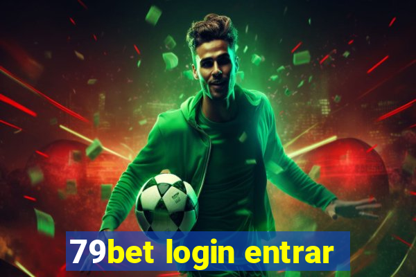 79bet login entrar